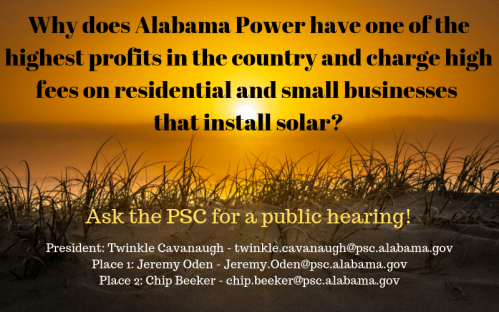Why does Alabama Power have one of the highest profits in the country and charges high fees on residential and small businesses that install solar_